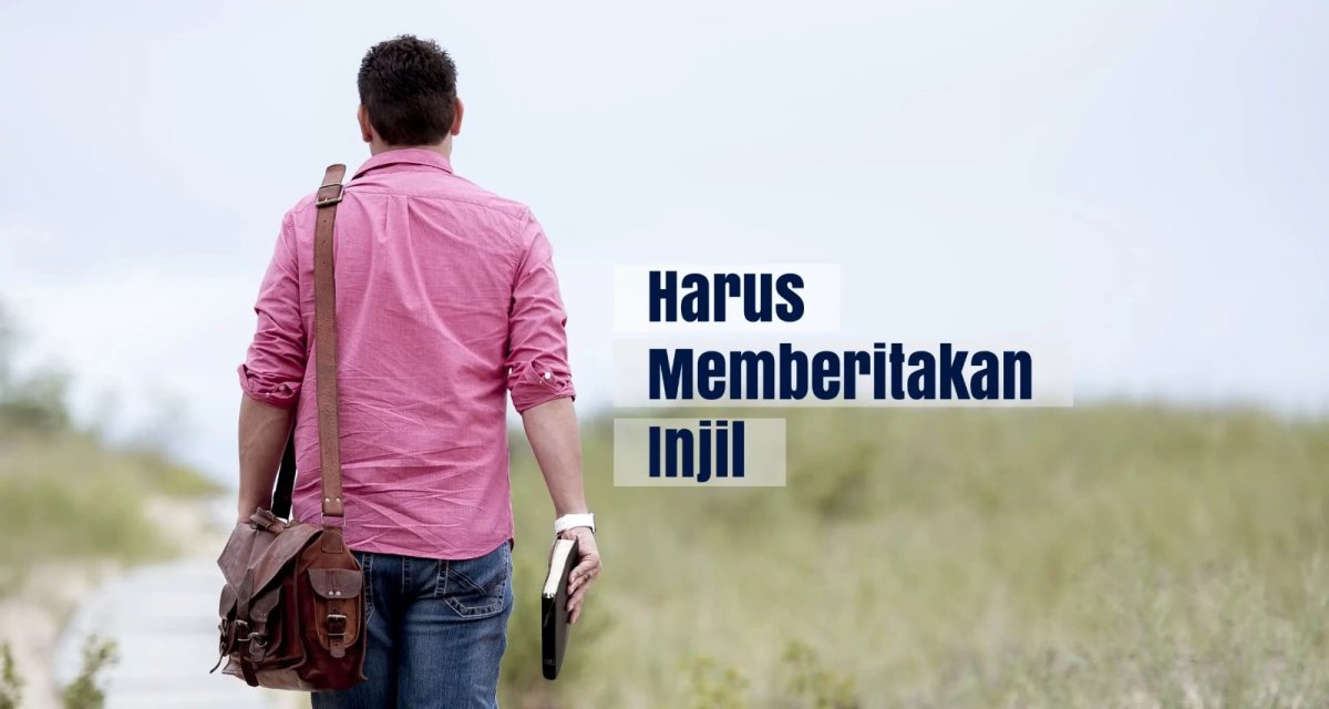 Mewartakan Injil Kristus: Kewajiban Semua Orang Kristiani